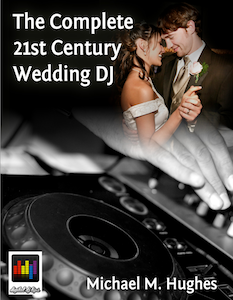 The Complete 21st Century Wedding DJ The Complete 21st Century Wedding DJ