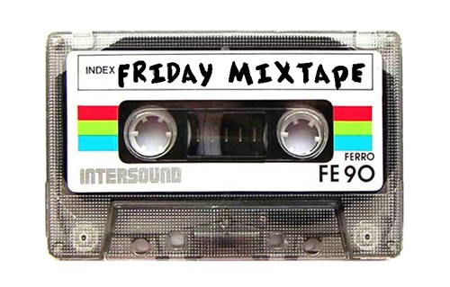 Friday mixtape